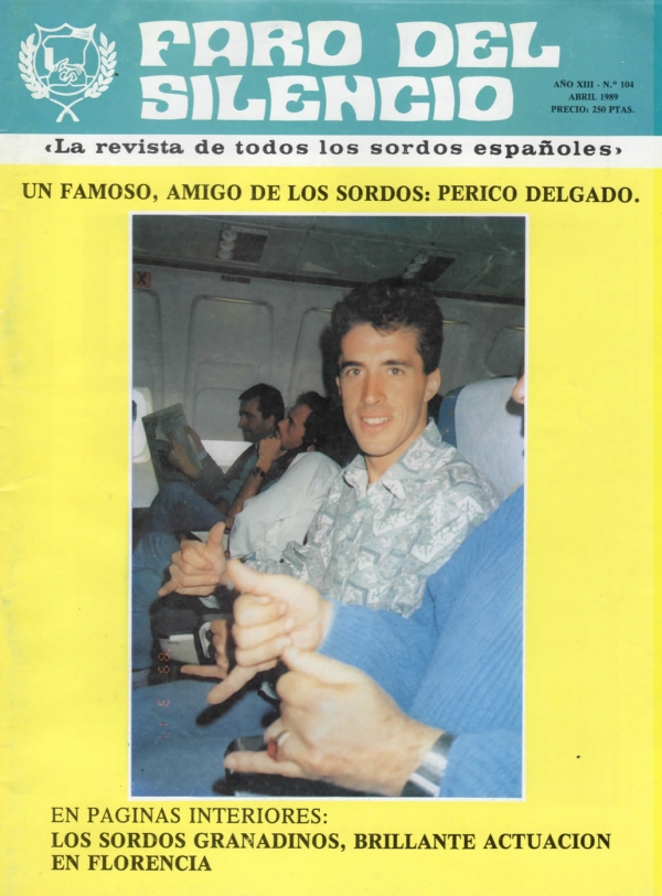 Nº 104 - Un famoso, amigo de los sordos: Perico Delgado