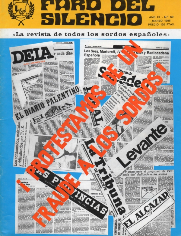 Nº 69 - ¡Protestamos de un fraude a los sordos!