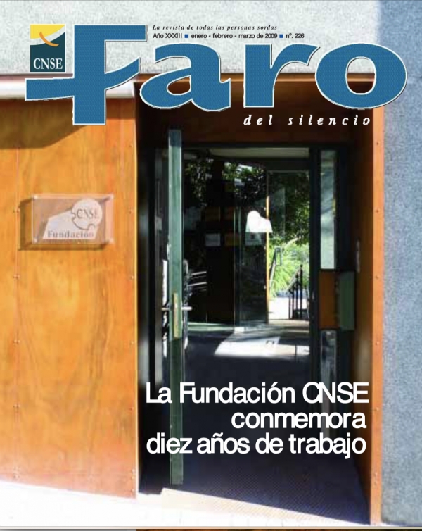 Nº 226 - La Fundación CNSE conmemora diez años de trabajo