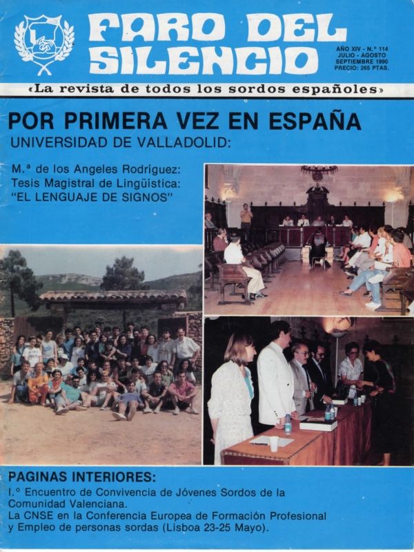 Nº 114 - Por primera vez en España. La universidad de Valladolid. Tesis magistral de Lingüística: "El Lenguaje de Signos"