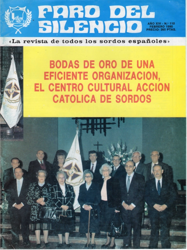 Nº 110 - Bodas de oro de una eficiente organización, el centro cultural acción católica de sordos
