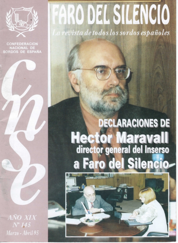 Nº 145 - Declaraciones de Hector Maravall director general del Inserso a Faro del Silencio