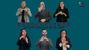 Resoluciones del VIII Congreso CNSE. ‘Reconstrucción asociativa. Tranformando realidades’